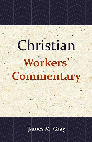 Christian Workers' Commentary
