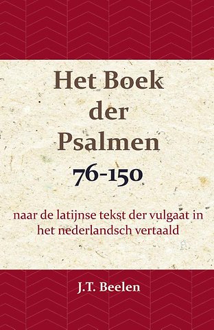 Het Boek der Psalmen 76-150