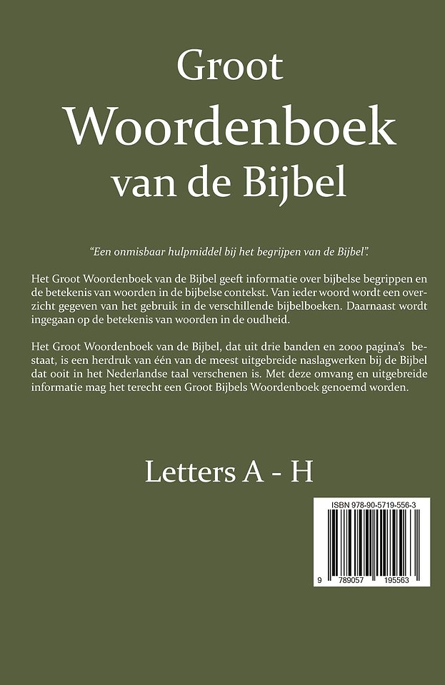 Groot Woordenboek van de Bijbel A-H