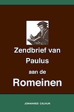 Uitlegging op de Zendbrief van Paulus aan de Romeinen