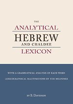 The Analytical Hebrew and Chaldee Lexicon