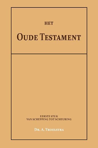 Het Oude Testament I