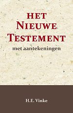Het Nieuwe Testament met Aantekeningen 1