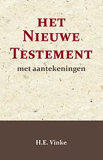 Het Nieuwe Testament met Aantekeningen 3