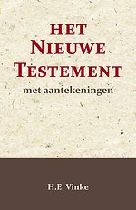 Het Nieuwe Testament met Aantekeningen 4