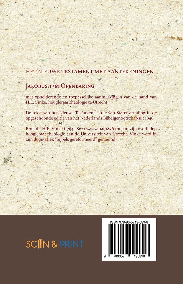 Het Nieuwe Testament met Aantekeningen 4