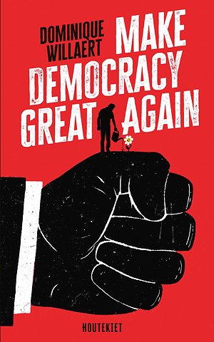 Make Democracy Great Again