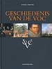 Geschiedenis van de VOC Geschiedenis van de VOC