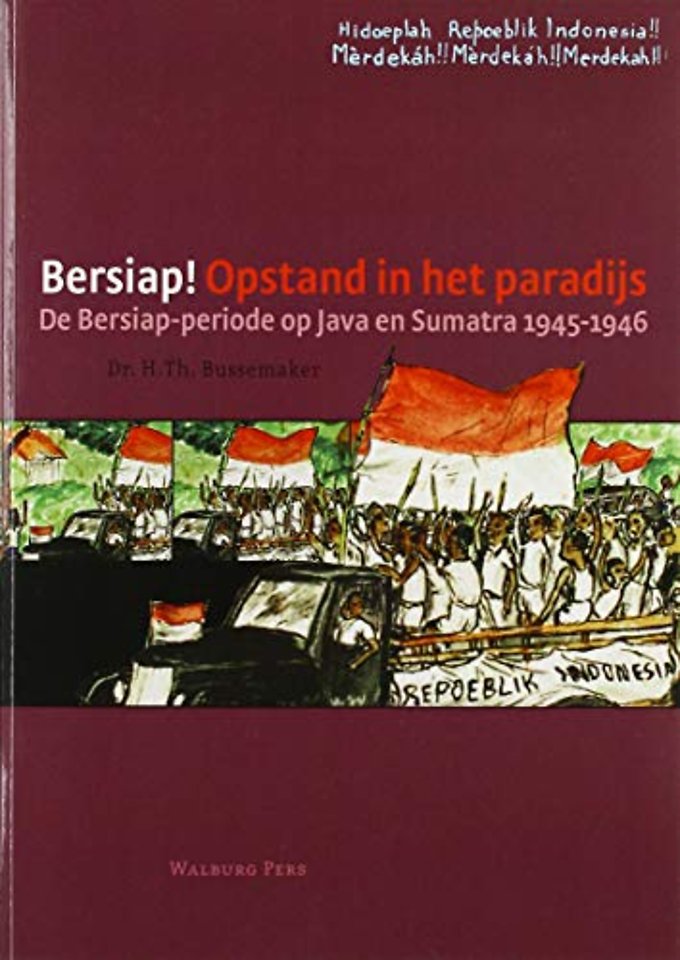 Bersiap! Opstand in het paradijs