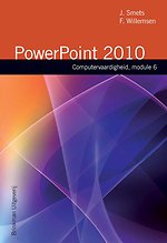 Computervaardigheid module 6 Powerpoint 2010