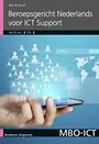 Beroepsgericht Nederlands voor ICT support Niveau 2 en 3