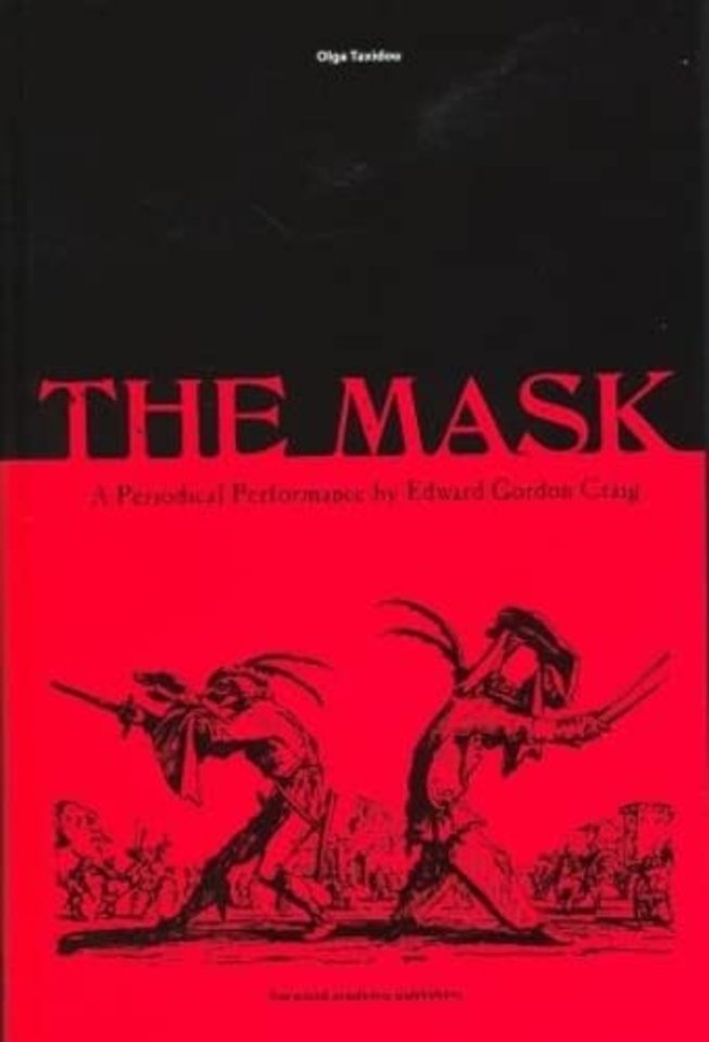 Mask: A Periodical Performance by Edward Gordon Craig