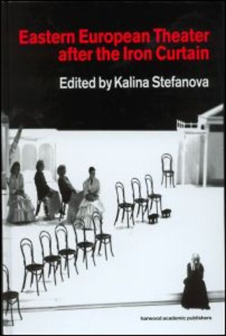 Eastern European Theatre After the Iron Curtain