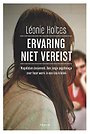 Ervaring niet vereist Ervaring niet vereist