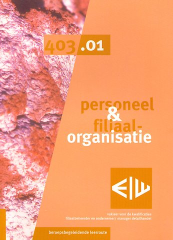 Personeel en Filiaalorganisatie 403.01