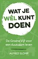 Wat je wél kunt doen