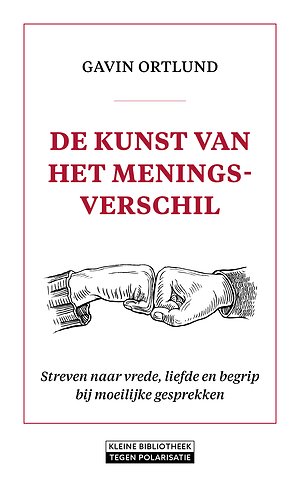 De kunst van het meningsverschil