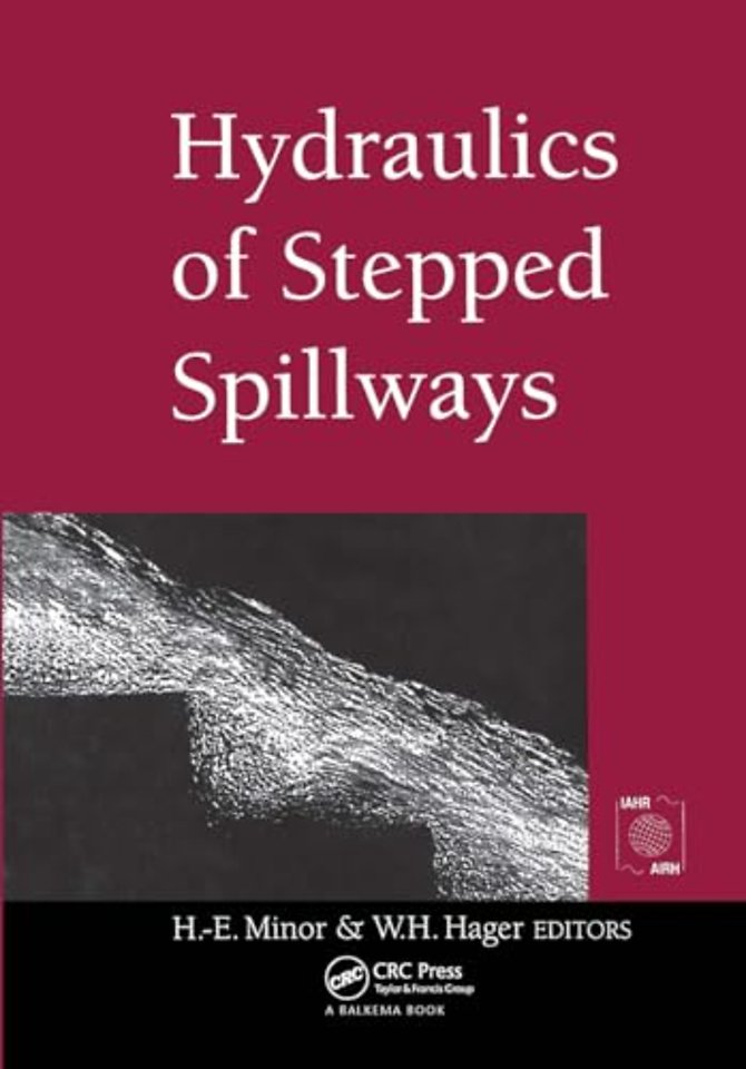 Hydraulics of Stepped Spillways