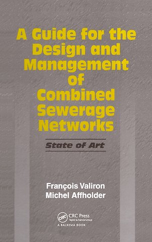 Guide for the Design and Management of Combined Sewerage Networks