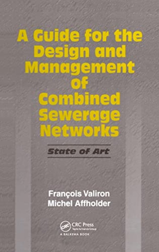 Guide for the Design and Management of Combined Sewerage Networks