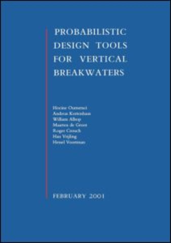 Probabilistic Design Tools for Vertical Breakwaters