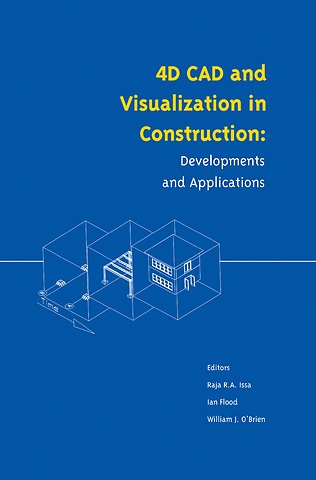 4D CAD and Visualization in Construction