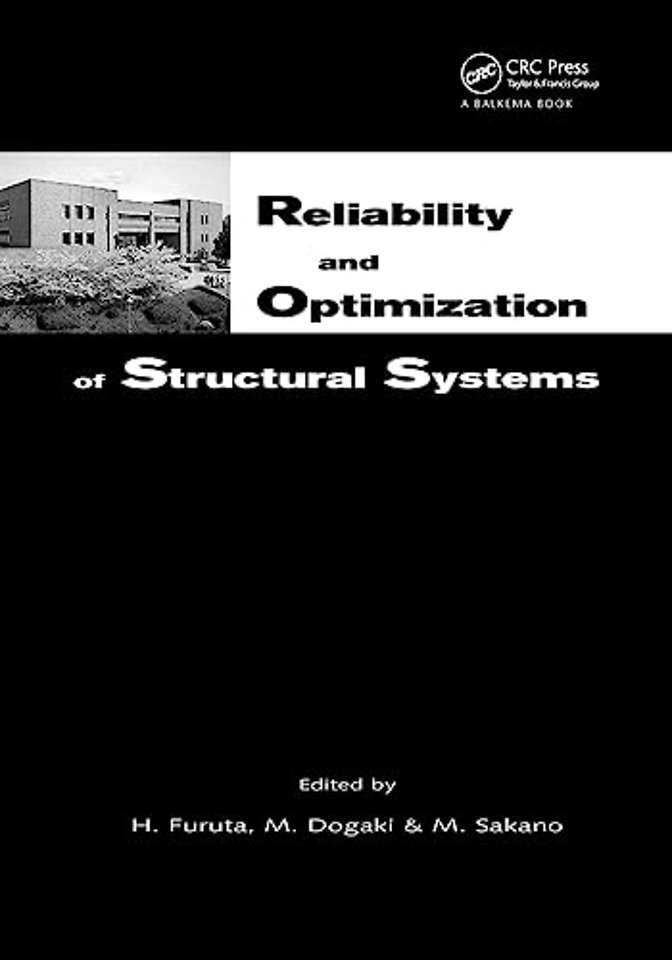 Reliability and Optimization of Structural Systems