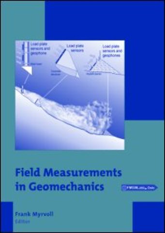 Field Measurements in Geomechanics