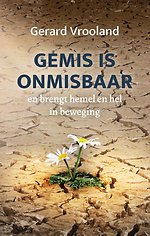 Gemis is onmisbaar