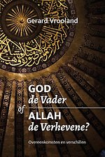 God de Vader of Allah de Verhevene