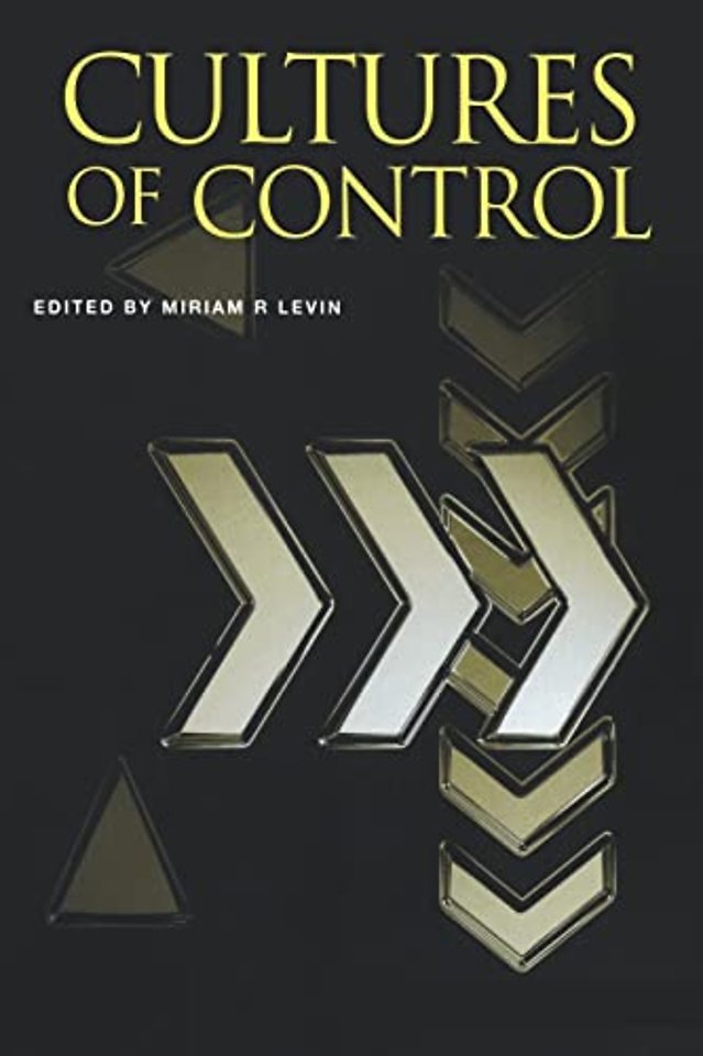 Cultures of Control