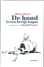 De hond is een beetje kapot