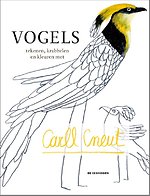 Vogels tekenen, krabbelen en kleuren met Carll Cneut