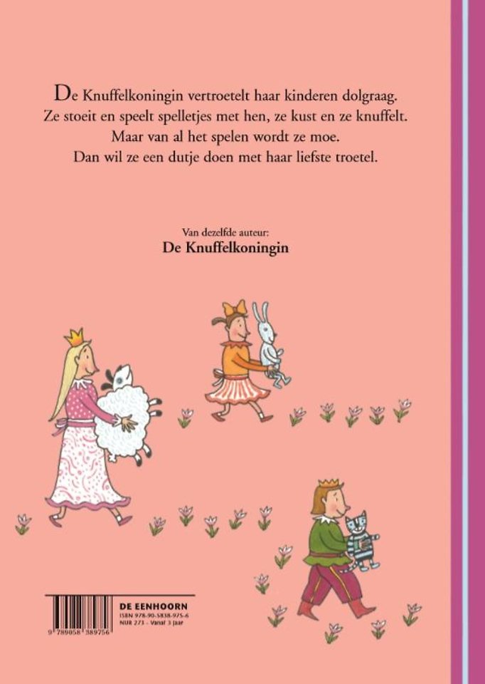 De troetel van de Knuffelkoningin