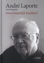 André Laporte: Autobiografie