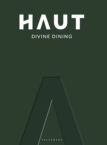 Restaurant HAUT Divine Dining