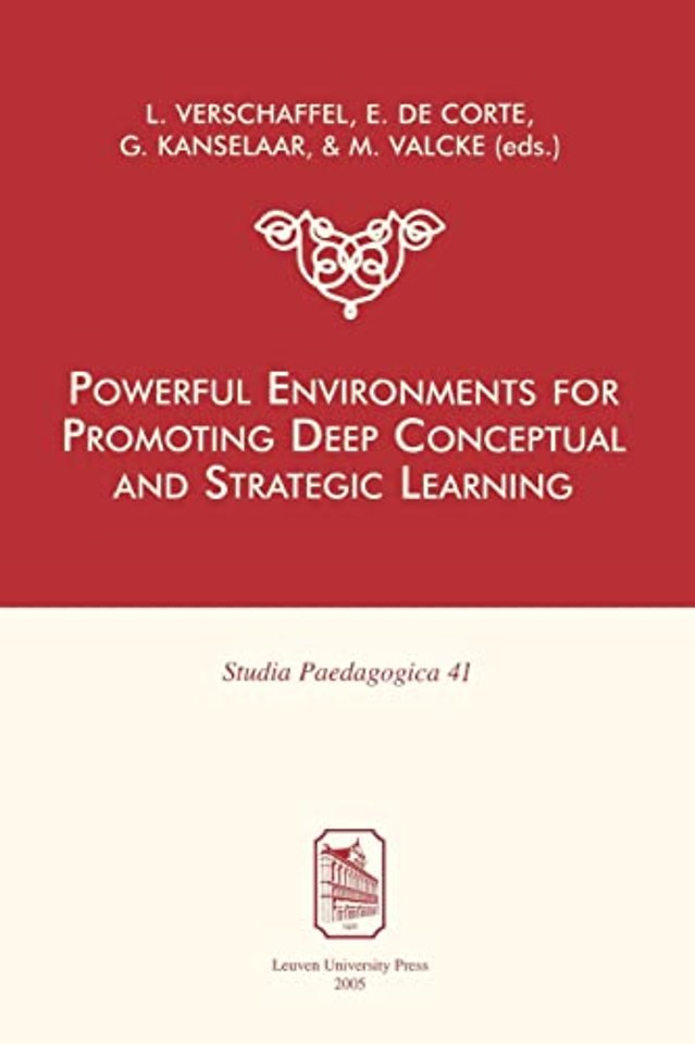 Powerful Environments for Promoting Deep Conceptual and Strategic Learning