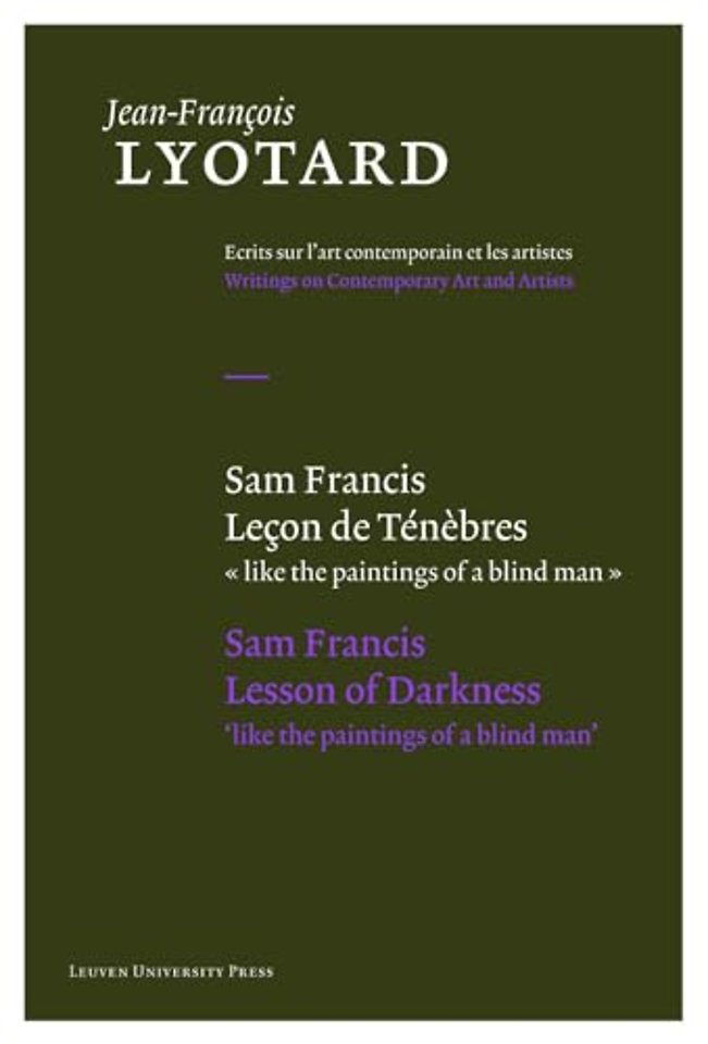 Sam Francis, Lecon de Tenebres / Sam Francis, Lesson of Darkness