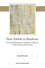 From Eckhart to Ruusbroec