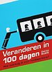 Veranderen in 100 dagen
