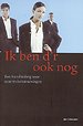 Ik ben d'r ook nog