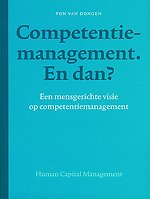 Competentiemanagement. En dan?