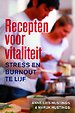 Recepten voor vitaliteit Recepten voor vitaliteit