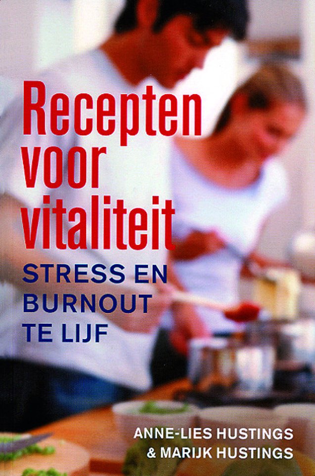 Recepten voor vitaliteit Recepten voor vitaliteit