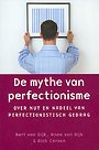 De mythe van perfectionisme De mythe van perfectionisme