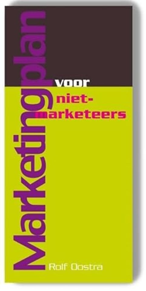 Marketingplan voor niet-marketeers