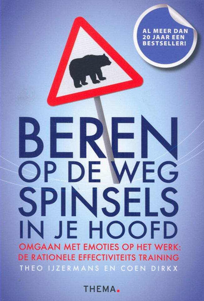 Beren op de weg, spinsels in je hoofd Beren op de weg, spinsels in je hoofd