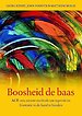 Boosheid de baas