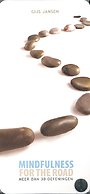 Mindfulness for the road - Nederlandstalig Mindfulness for the road - Nederlandstalig
