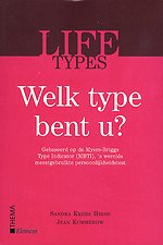 Lifetypes. Welk type bent u?